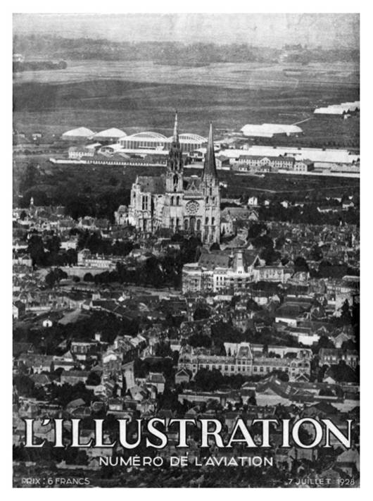 Chartres - Cathdrale et BA 122 - "L'Illustration" de juillet 1928