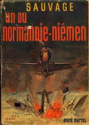 "Un du Normandie Niemen" - Roger Sauvage