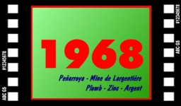 1968_08b 00 Largentiere.jpg: PENARROYA - MINE DE PLOMB, ZINC, ARGENT